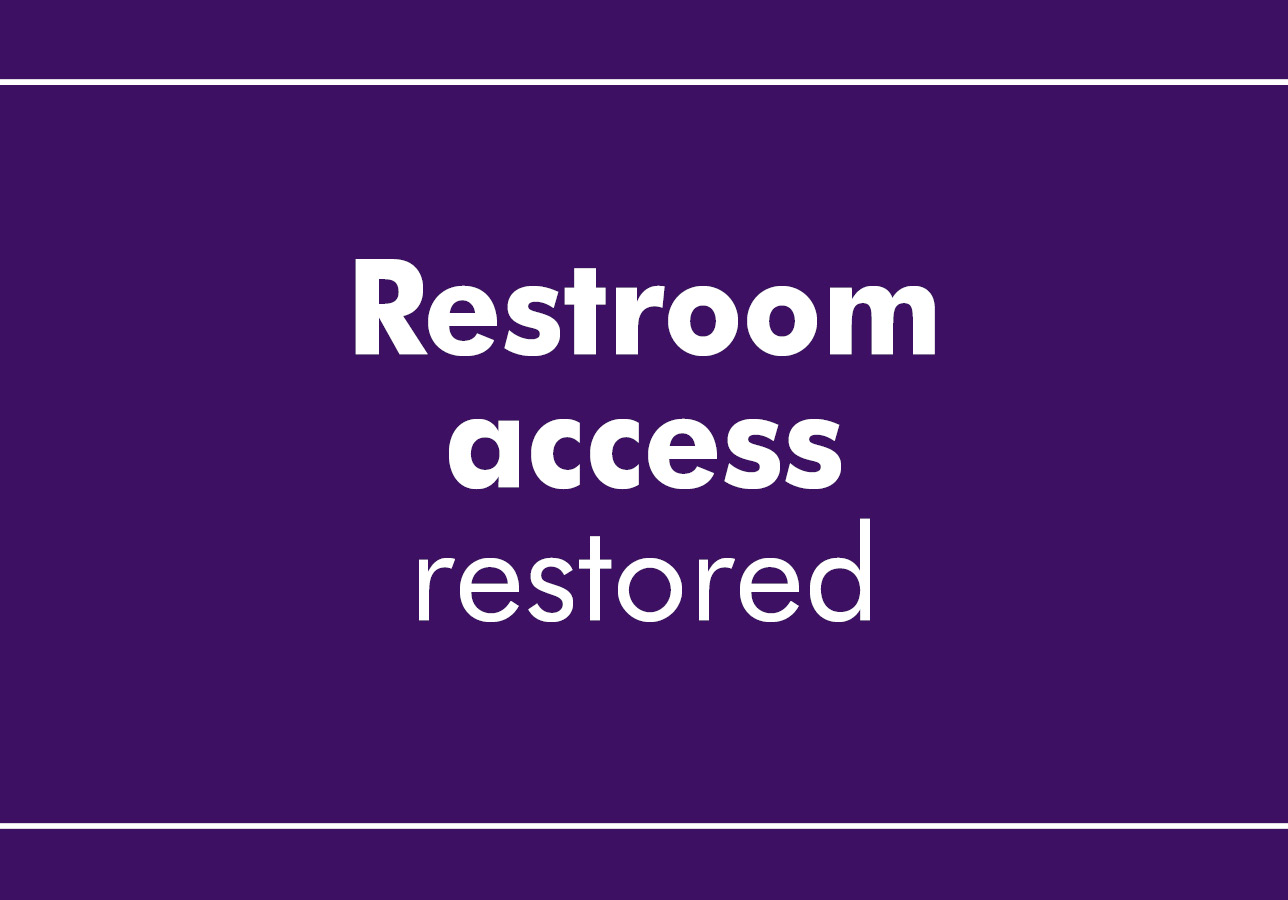 Restroom access restored