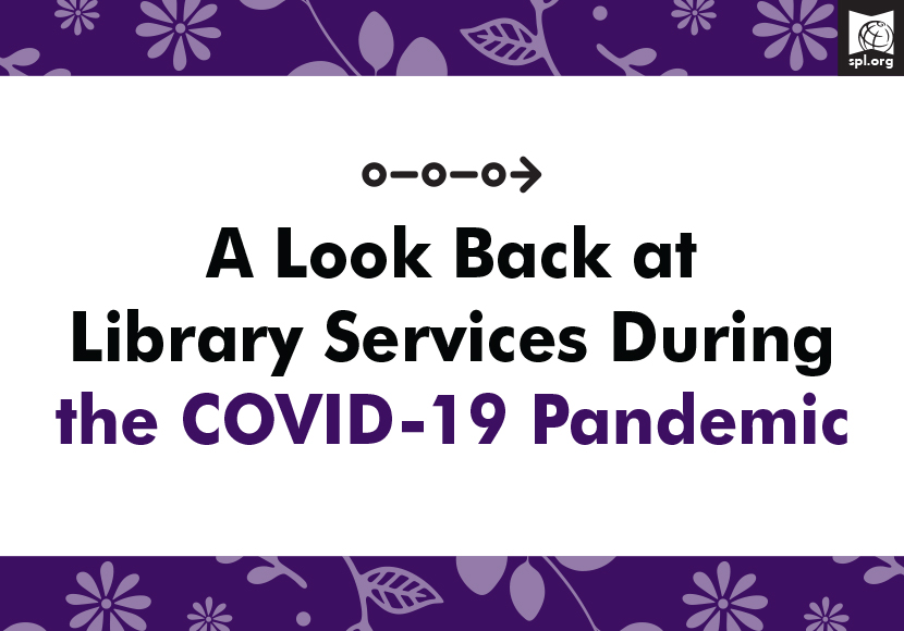 A Look Back at Library Services During the COVID-19 Pandemic graphic