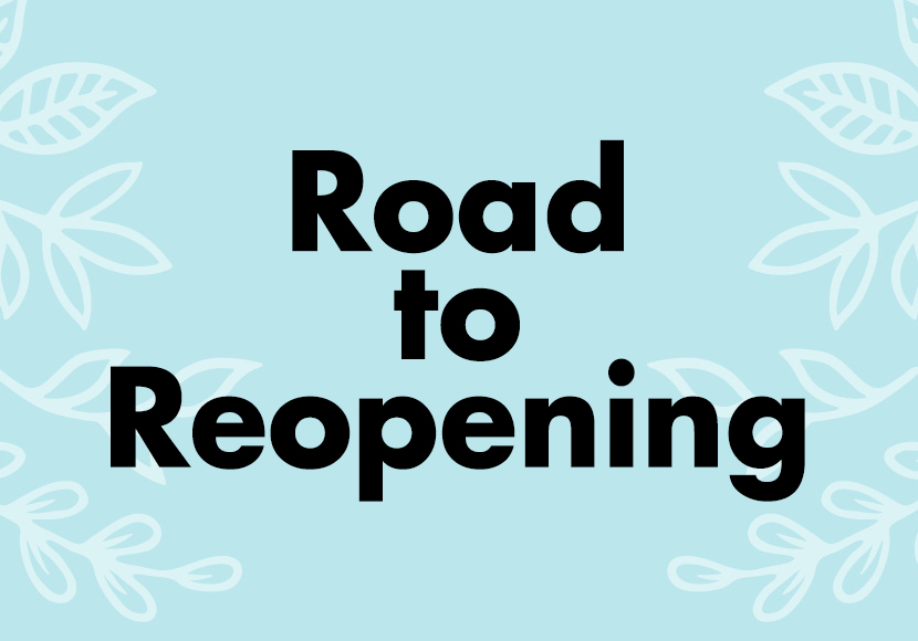 Road to Reopning