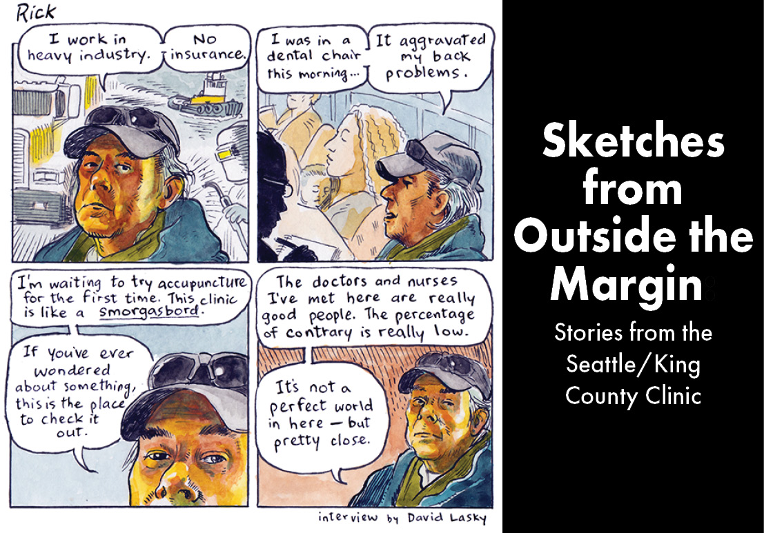 Sketches from Outside the Margins: Stories from the Seattle/King County Clinic
