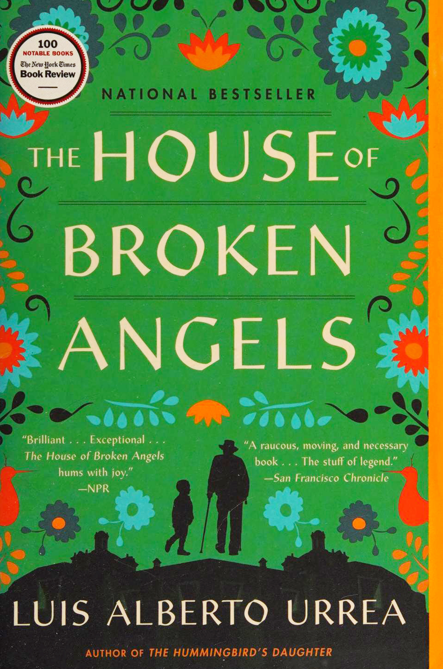 'The House of Broken Angels is Luis Alberto Urrea