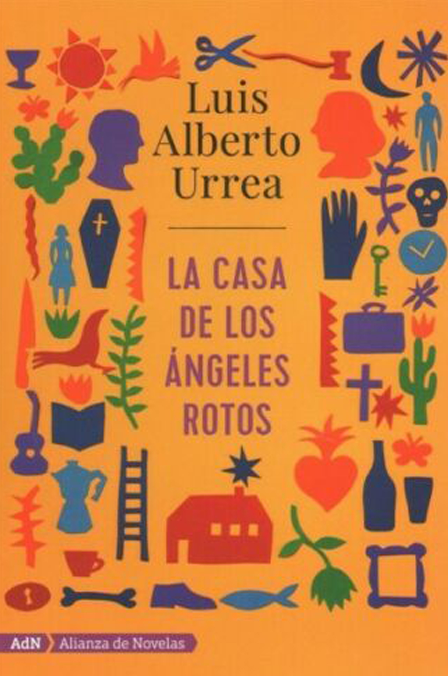 'The House of Broken Angels is Luis Alberto Urrea