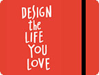 Design the Life You Love